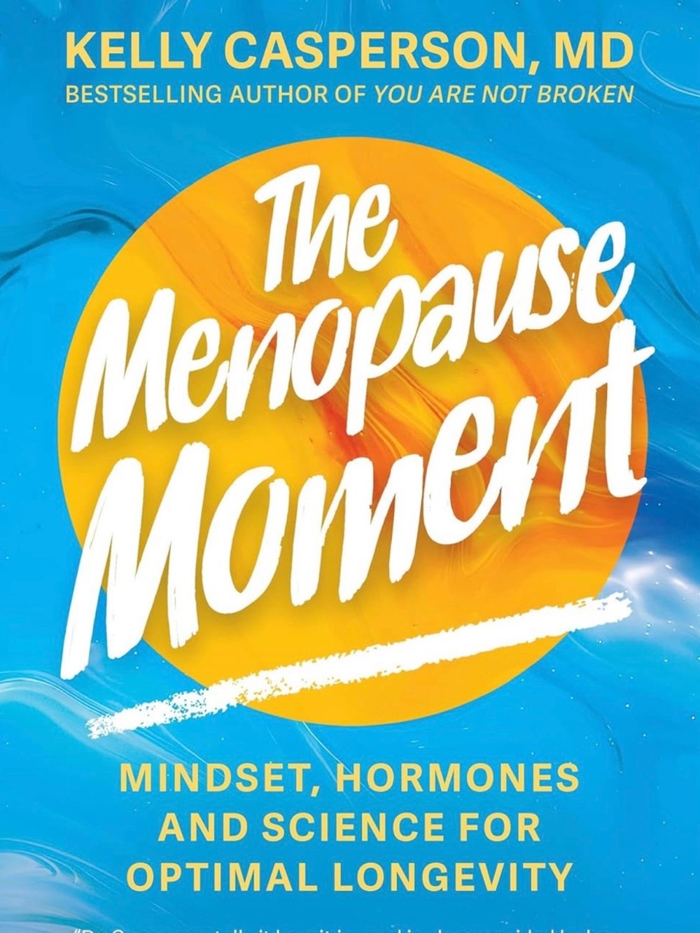 The Menopause Moment Paperback - Bright Blue & Yellow Cover
